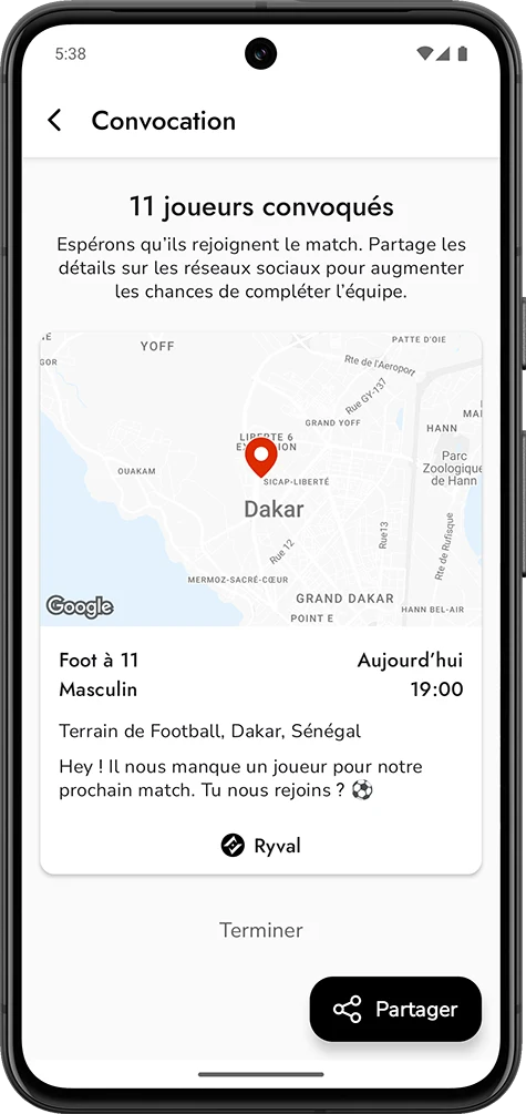 Convoque les joueurs à proximité du terrain et complète ton équipe.
